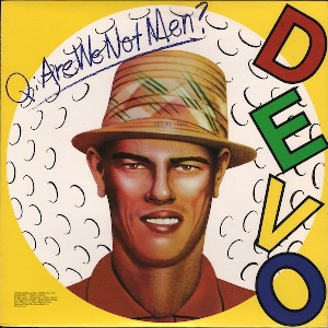 Альбом Q: Are We Not Men? A: We Are Devo!