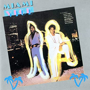 Саундтрек Miami Vice