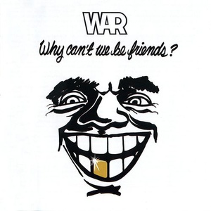 Альбом Why Can't We Be Friends?