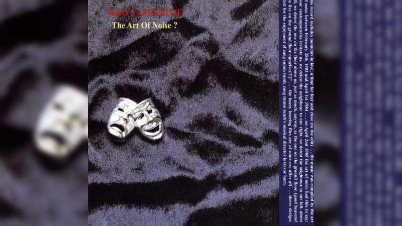 Обложка альбома Who's Afraid of the Art of Noise?