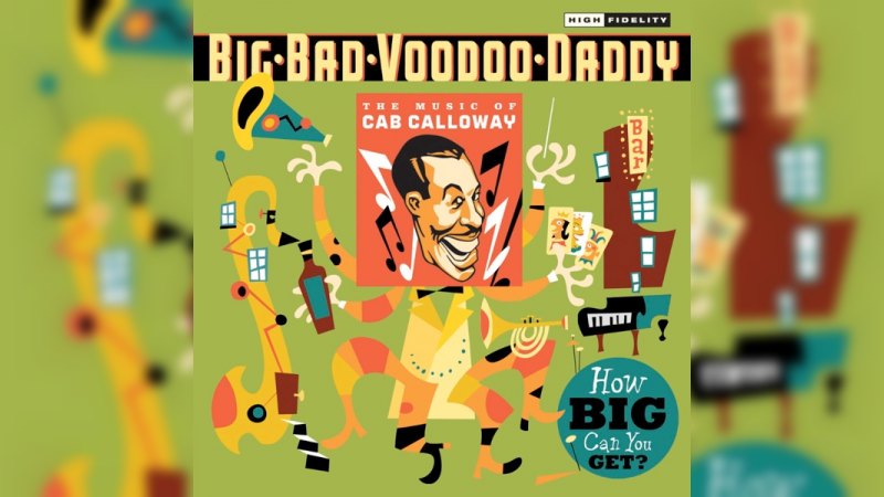 Обложка альбома How Big Can You Get?: The Music of Cab Calloway