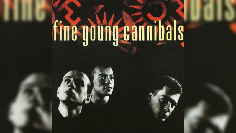 Обложка альбома Fine Young Cannibals