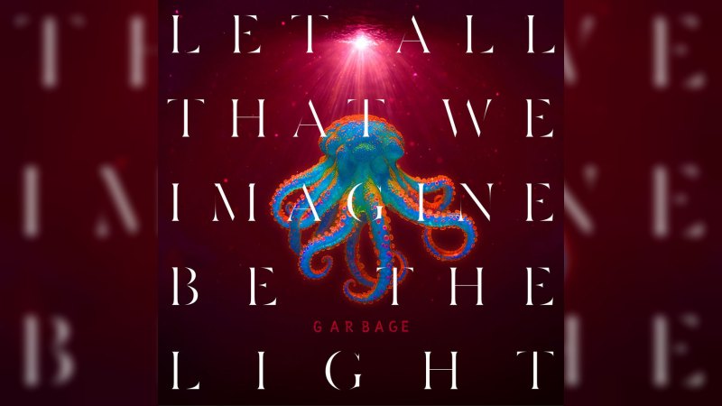 Обкладинка альбому Let All That We Imagine Be the Light