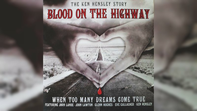Обкладинка альбому Blood on the Highway (The Ken Hensley Story - When Too Many Dreams Come True)