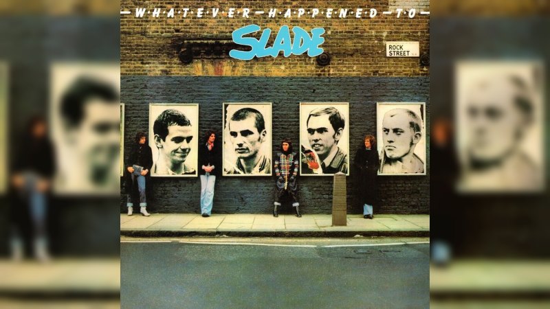 Обкладинка альбому Whatever Happened to Slade