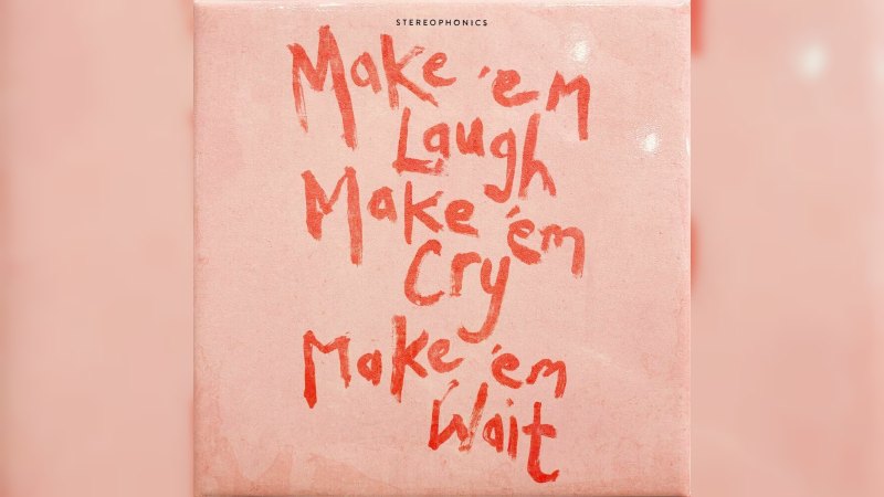Обкладинка альбому Make 'Em Laugh, Make 'Em Cry, Make 'Em Wait