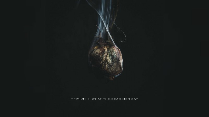 Обложка альбома What the Dead Men Say