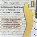 Обложка альбома The Experimental Guitar Series Volume 1: The Guitar as Orchestra