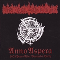 Обложка альбома Anno Aspera 2003 Years After Bastard's Birth