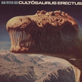 Обложка альбома Cultösaurus Erectus