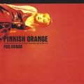 Обложка альбома Pinkish Orange
