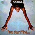Обложка альбома Free Your Mind... and Your Ass Will Follow