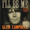 Обложка альбома Glen Campbell: I'll Be Me