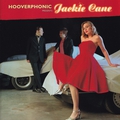 Обложка альбома Hooverphonic Presents Jackie Cane