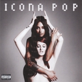 Обкладинка альбому This Is... Icona Pop