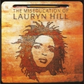 Обложка альбома The Miseducation of Lauryn Hill