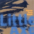 Обложка альбома Never Turn Back