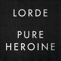 Обложка альбома Pure Heroine