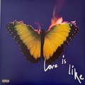 Обкладинка альбому Love Is Like