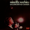 Обкладинка альбому Mireille Mathieu en concert au Canada