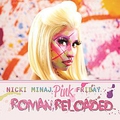 Обложка альбома Pink Friday: Roman Reloaded