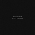 Обкладинка альбому Ghosts VI: Locusts