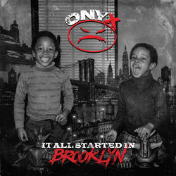 Обкладинка альбому It All Started In Brooklyn
