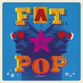 Обложка альбома Fat Pop (Volume 1)