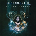 Обложка альбома Phenomena II: Dream Runner
