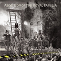 Обложка альбома Abolition of the Royal Familia