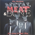 Обложка альбома Metal, Meat & Bone: The Songs of Dyin' Dog