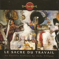 Обкладинка альбому Le Sacre du Travail