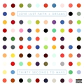 Обложка альбома Love Lust Faith + Dreams