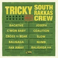 Обложка альбома Tricky Meets South Rakkas Crew
