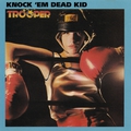 Обкладинка альбому Knock 'Em Dead Kid