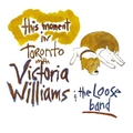 Обкладинка альбому This Moment: In Toronto with the Loose Band