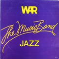 Обкладинка альбому The Music Band – Jazz