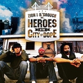 Обложка альбома Heroes in the City of Dope
