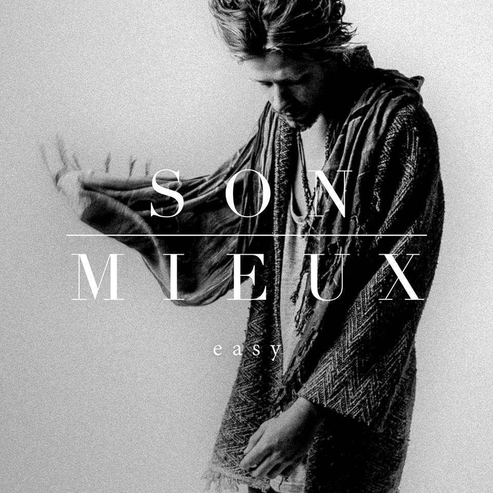 Son Mieux – Easy