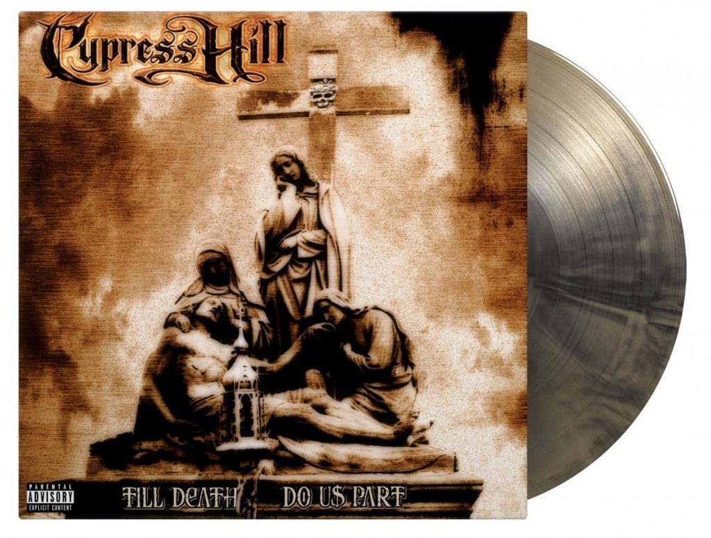 Cypress Hill – Till Death Do Us Part 