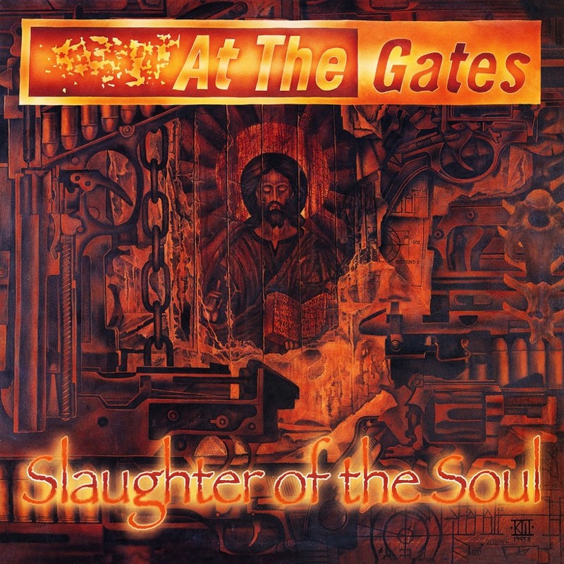 At the Gates - Slaughter of the Soul