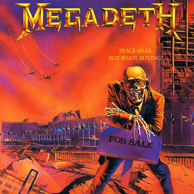 Megadeth - Peace Sells ... but Who's Buying?
