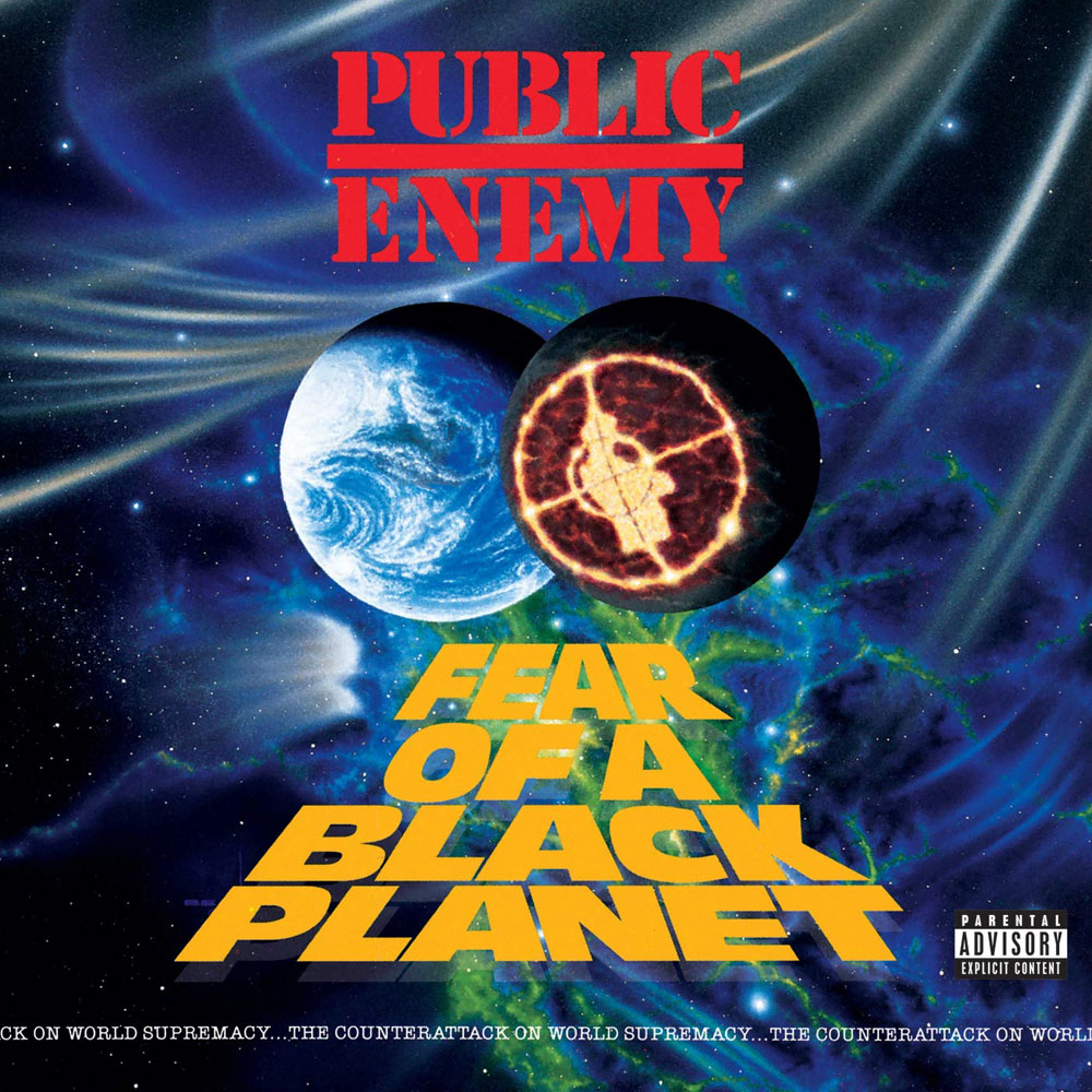 Public Enemy Fear of a Black Planet